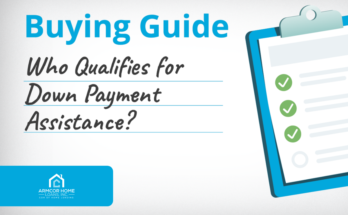 Who Qualifies for Down Payment Assistance?