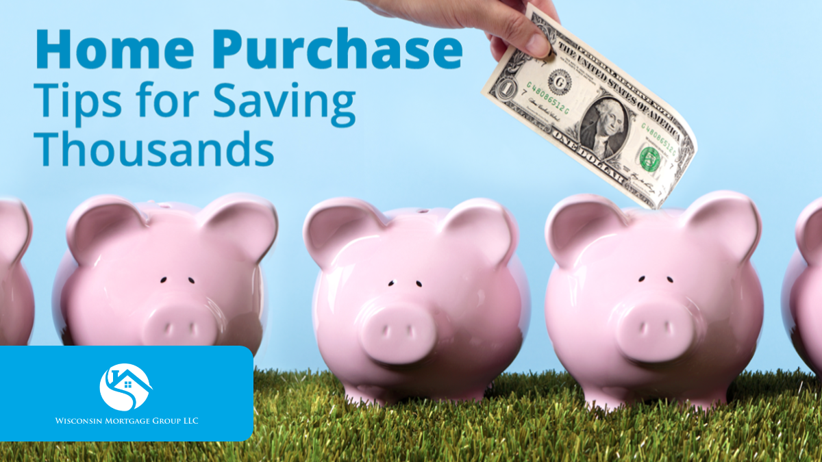 Tips for Saving Thousands on Your Home Purchase