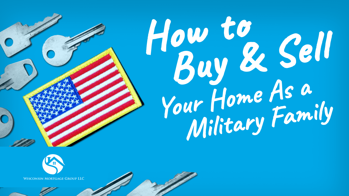 How To Buy and Sell Your Home as a Military Family