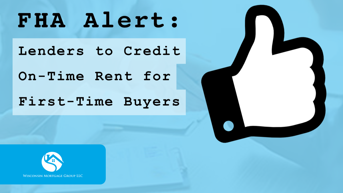 FHA Urges Lenders to Credit On-Time Rent for First-Time Buyers