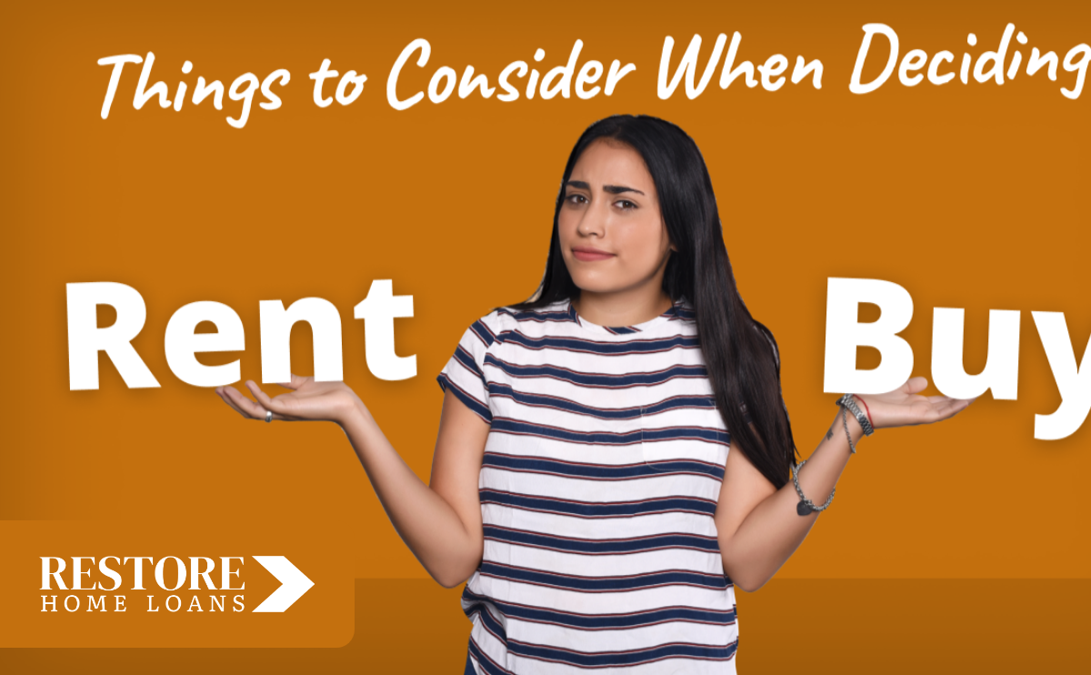Things to Consider When Deciding to Rent or Buy Your First Home