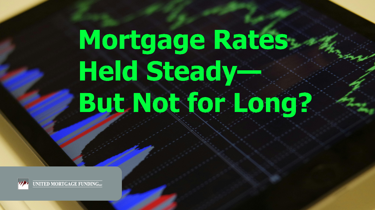 Mortgage rates held steady last week near October 2024 lows, but upcoming inflation data and Federal Reserve speeches could trigger major changes. Now’s the time to review your options with a mortgage expert.