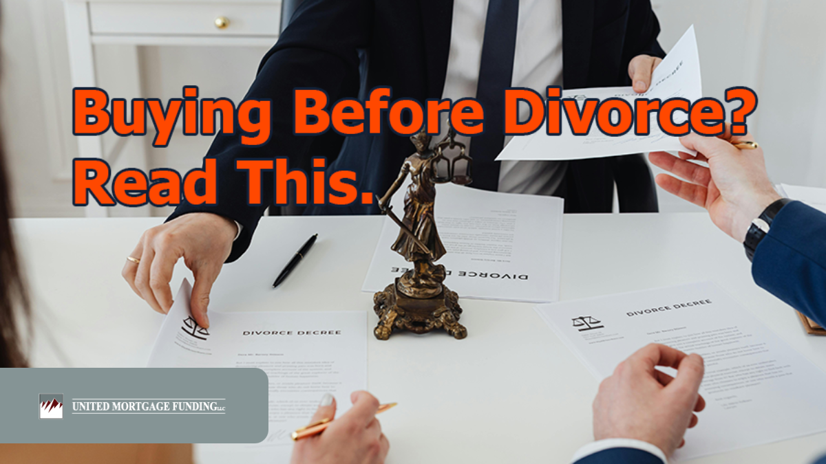 Thinking of Buying a House Before Your Divorce is Final?