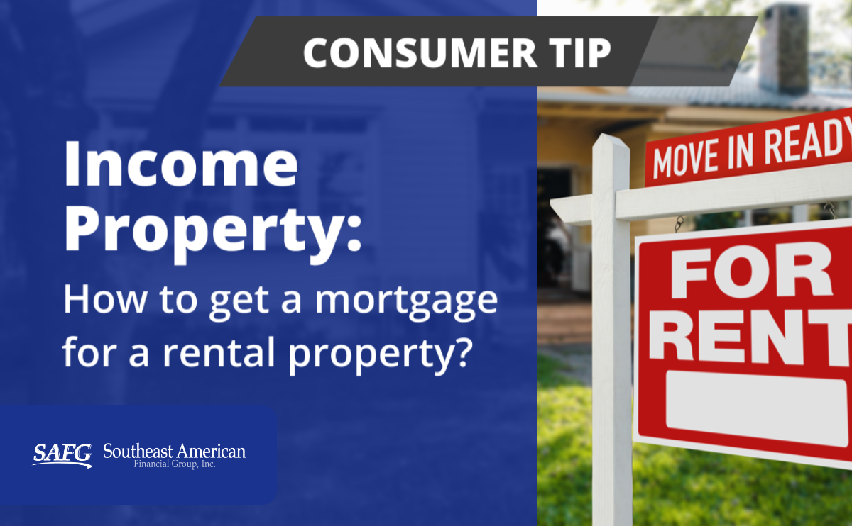 How Do You Get A Mortgage For A Rental Property?