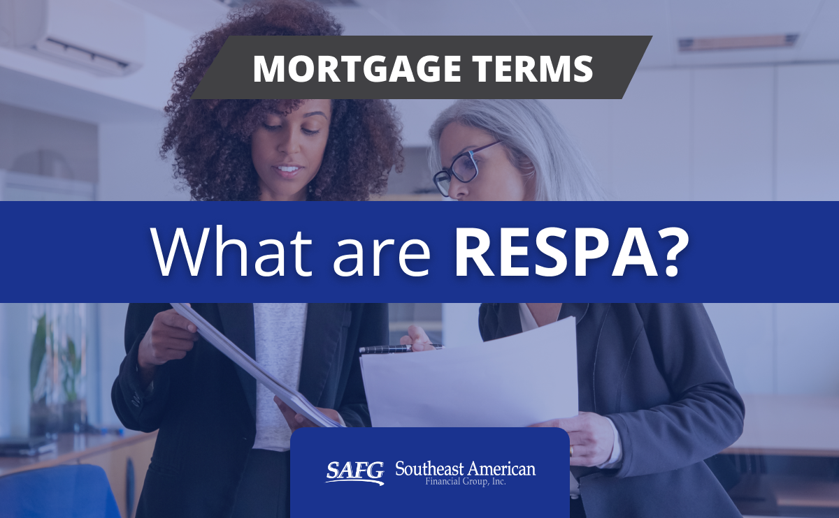 Home Loans 101 What is RESPA?