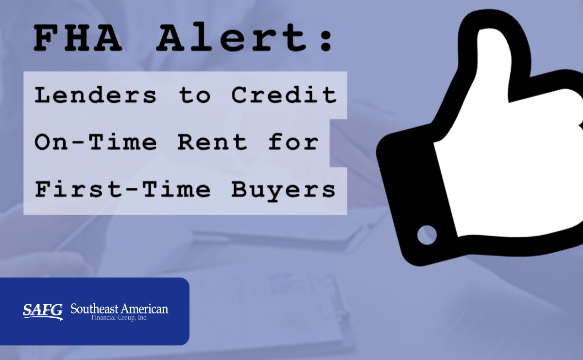 FHA Urges Lenders to Credit On-Time Rent for First-Time Buyers