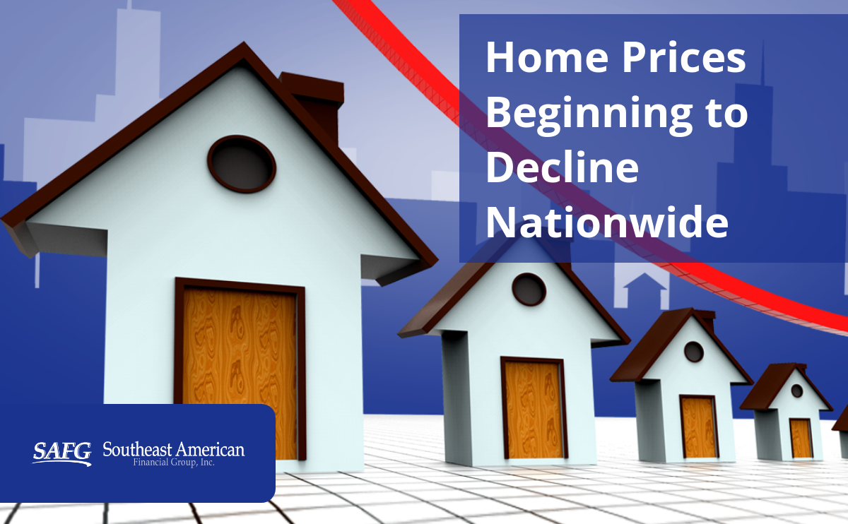 Home Prices Beginning to Decline Nationwide -How Low Will They Go?