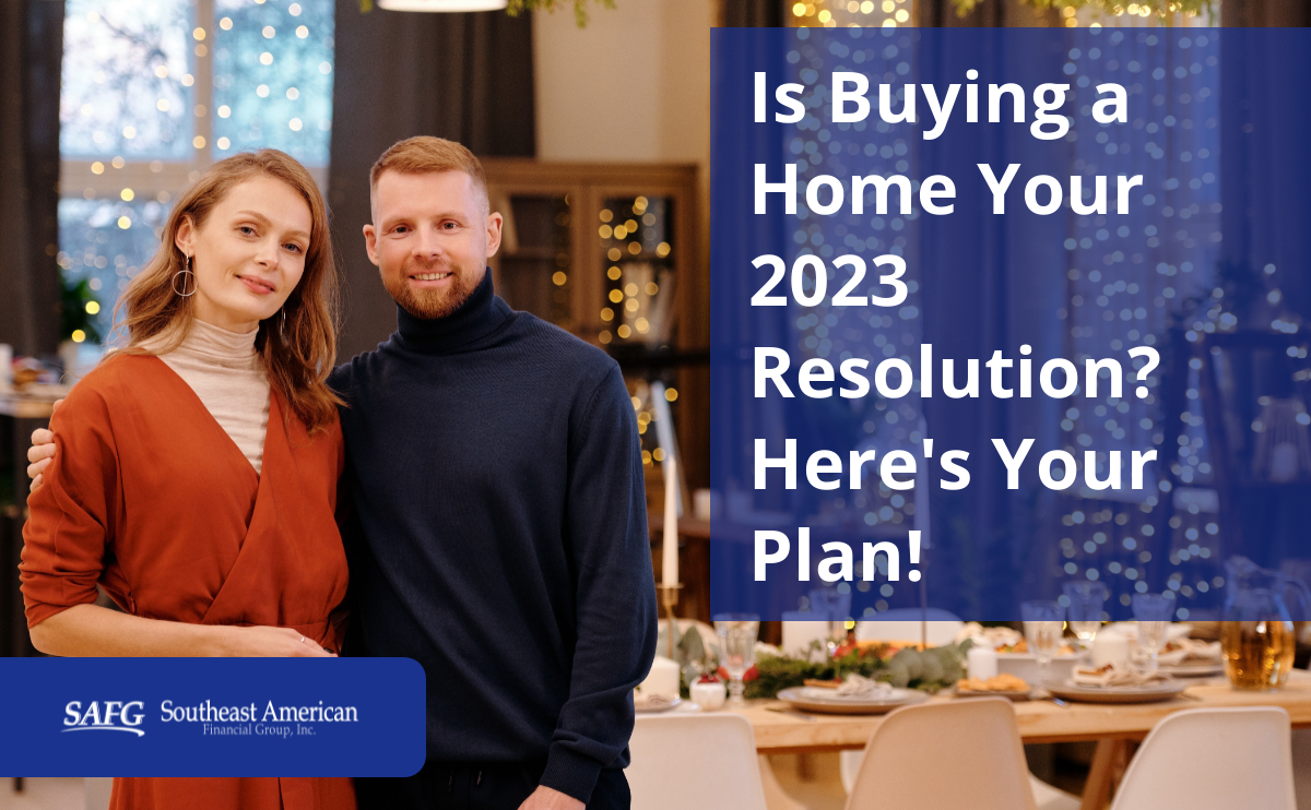 Is Buying a Home Your 2023 Resolution? Use SMART Goals to Make It Happen!