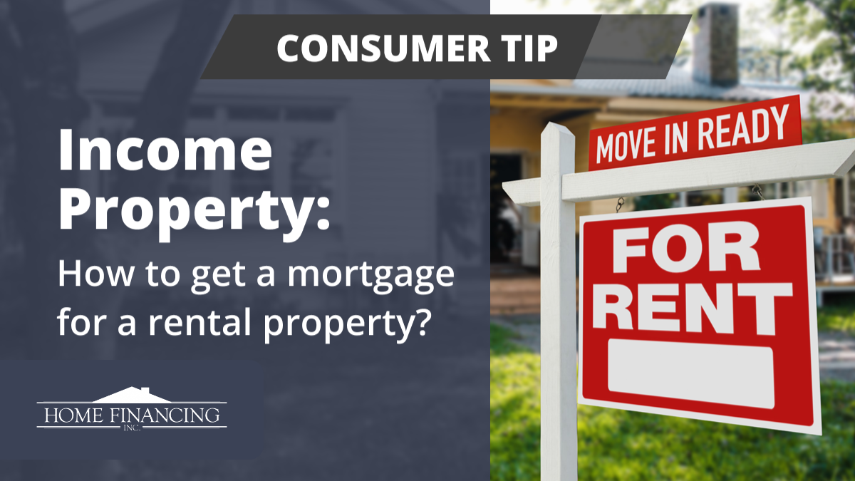 How Do You Get A Mortgage For A Rental Property?