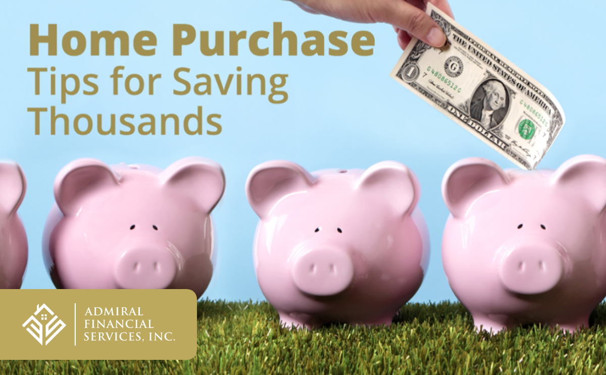 Tips for Saving Thousands on Your Home Purchase