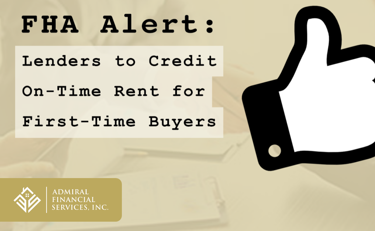 FHA Urges Lenders to Credit On-Time Rent for First-Time Buyers