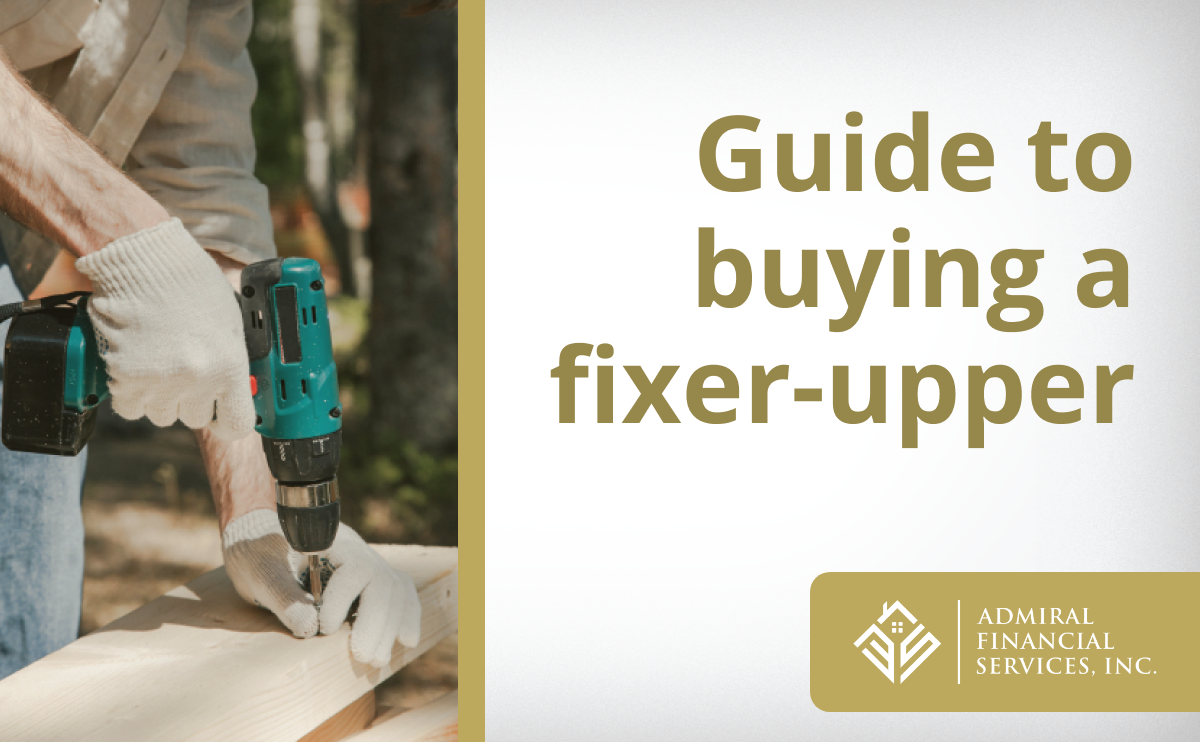 Use These Tips To Determine Whether It's Worth Investing in a Fixer-Upper