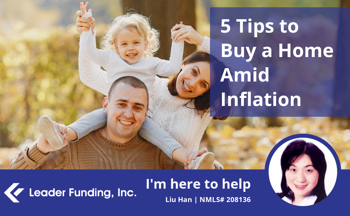 5 Tips to Buy a Home Amid Inflation and High Mortgage Rates