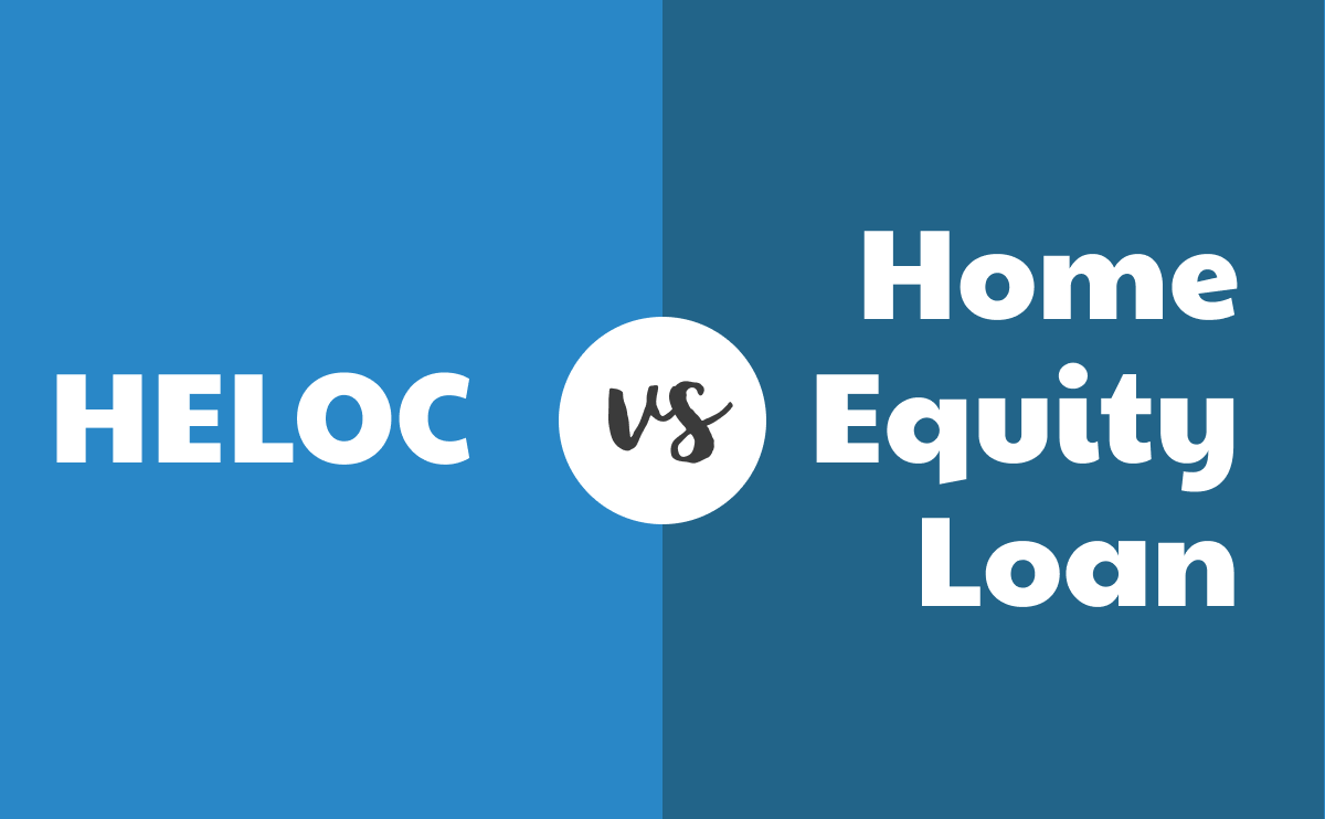 Learn The Difference Between A Home Equity Loan vs. HELOC
