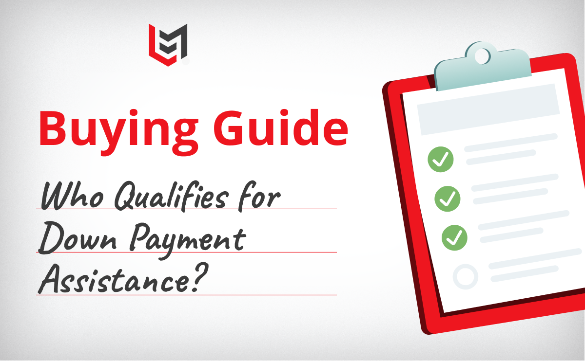 Who Qualifies for Down Payment Assistance?