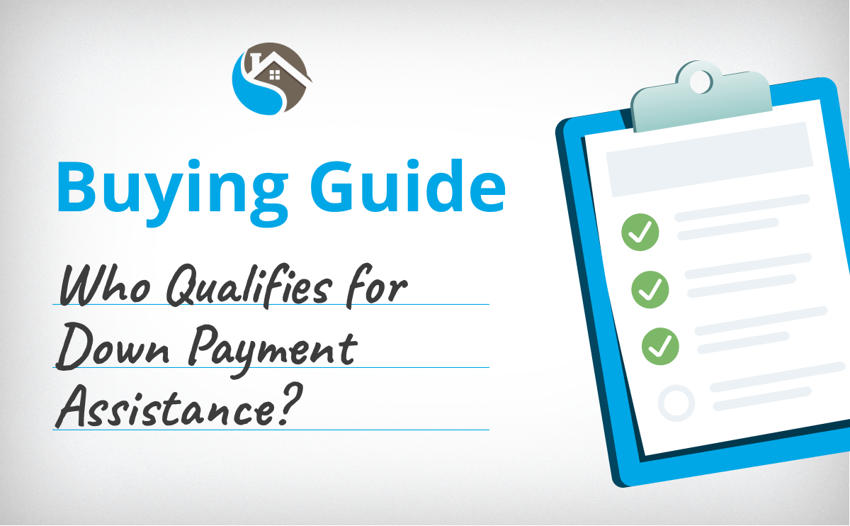 Who Qualifies for Down Payment Assistance?