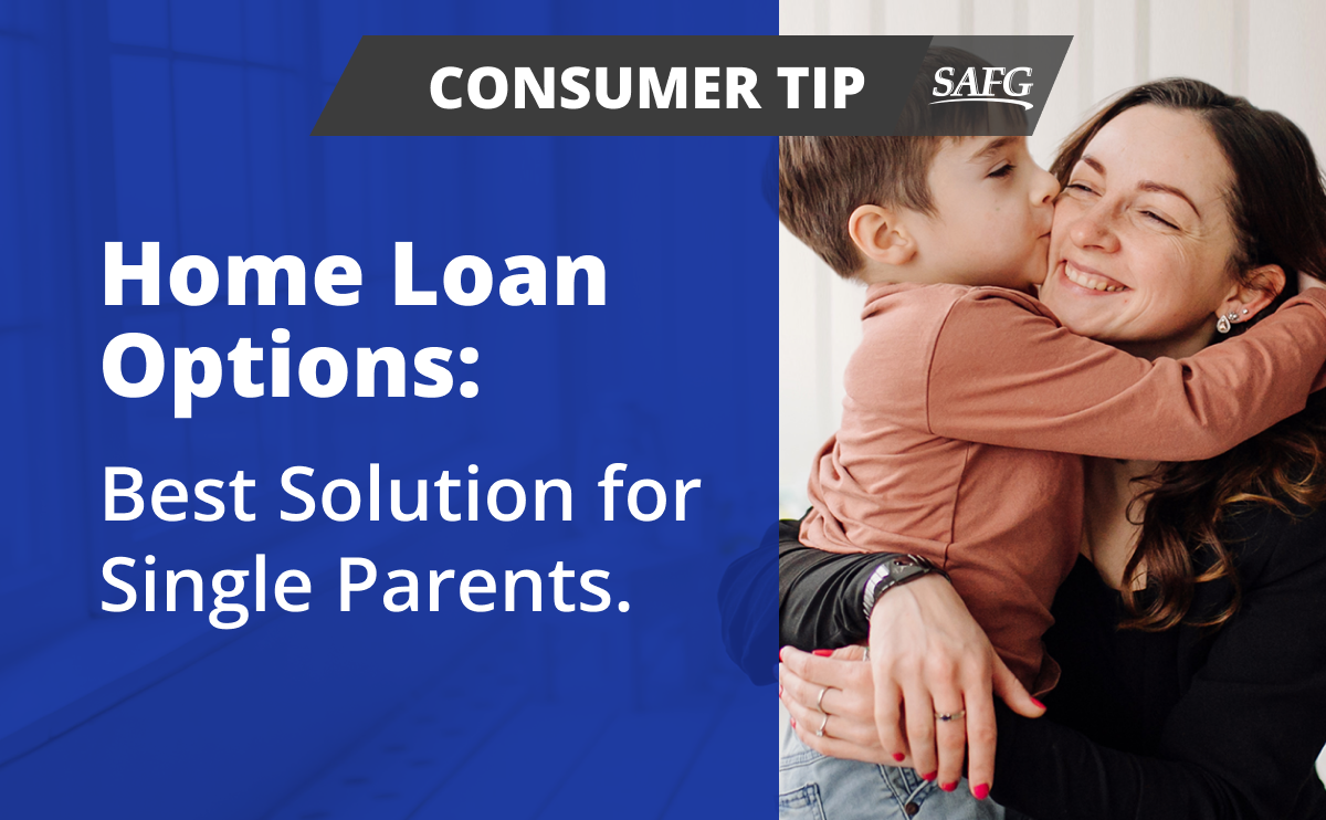 Best Home Loans For Single Parents