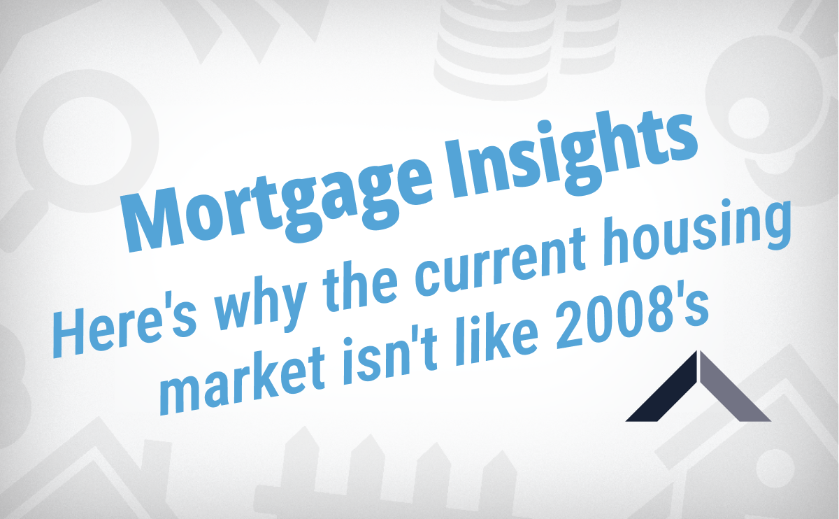 Here’s Why The Current Housing Market Isn’t Like 2008