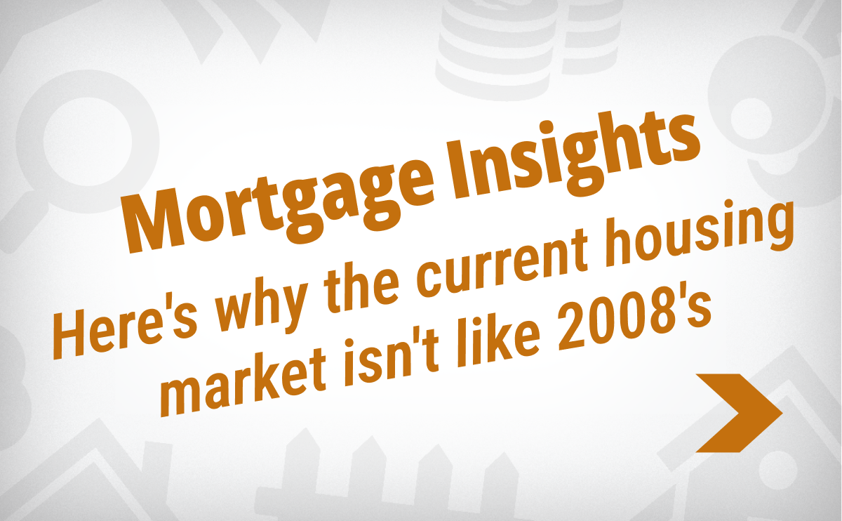 Here’s Why The Current Housing Market Isn’t Like 2008