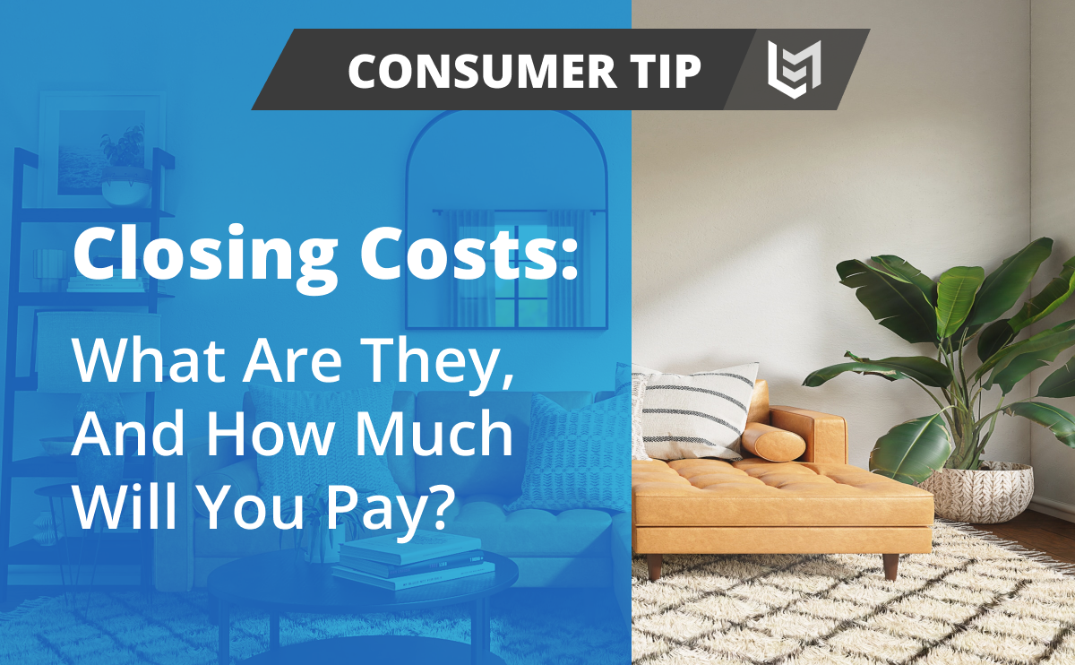 Closing Costs: What Are They and How Much Will You Pay?