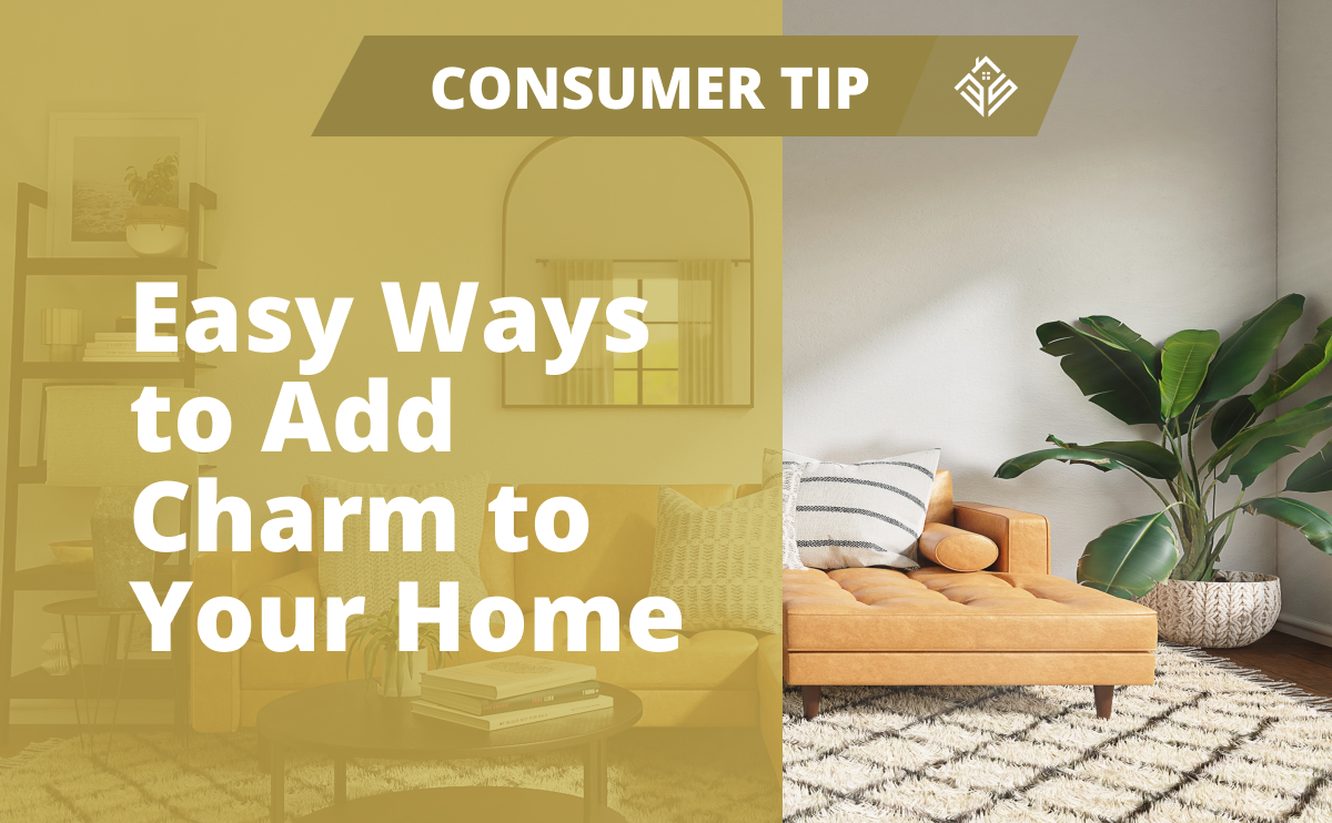 Easy Ways to Add Charm to Your Home