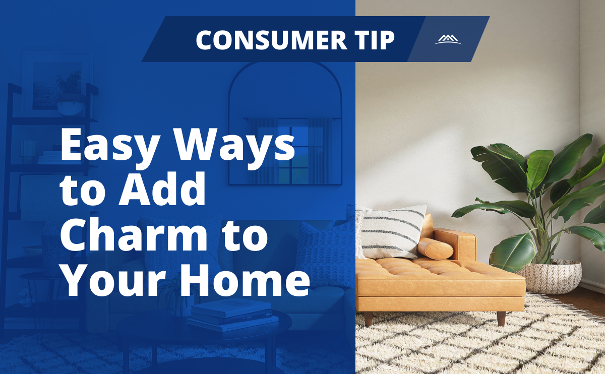 Easy Ways to Add Charm to Your Home
