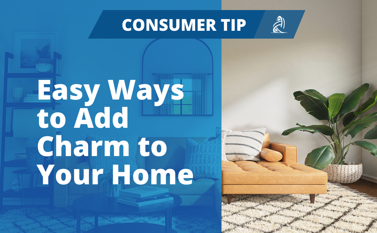 Easy Ways to Add Charm to Your Home