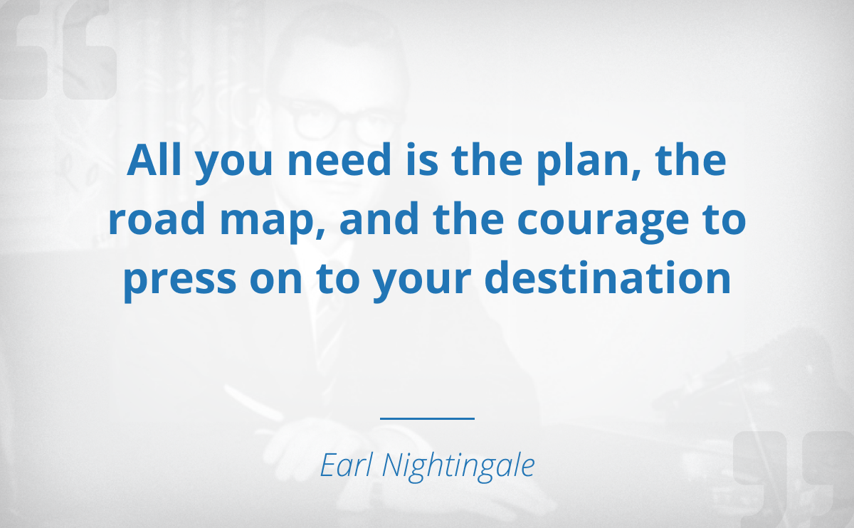 Create a plan then work the plan.