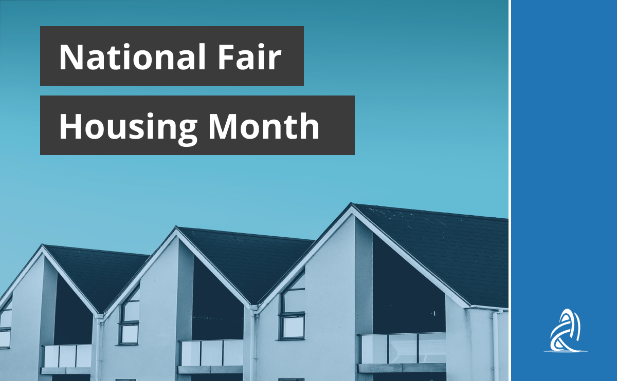 April is Fair Housing Month