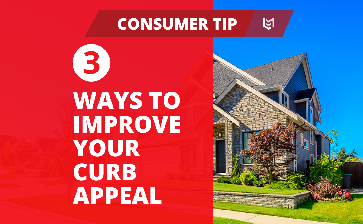 3 Ways to Improve Your Home's Curb Appeal