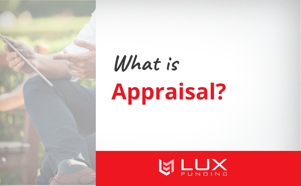 Home Loans 101: What is an Appraisal?