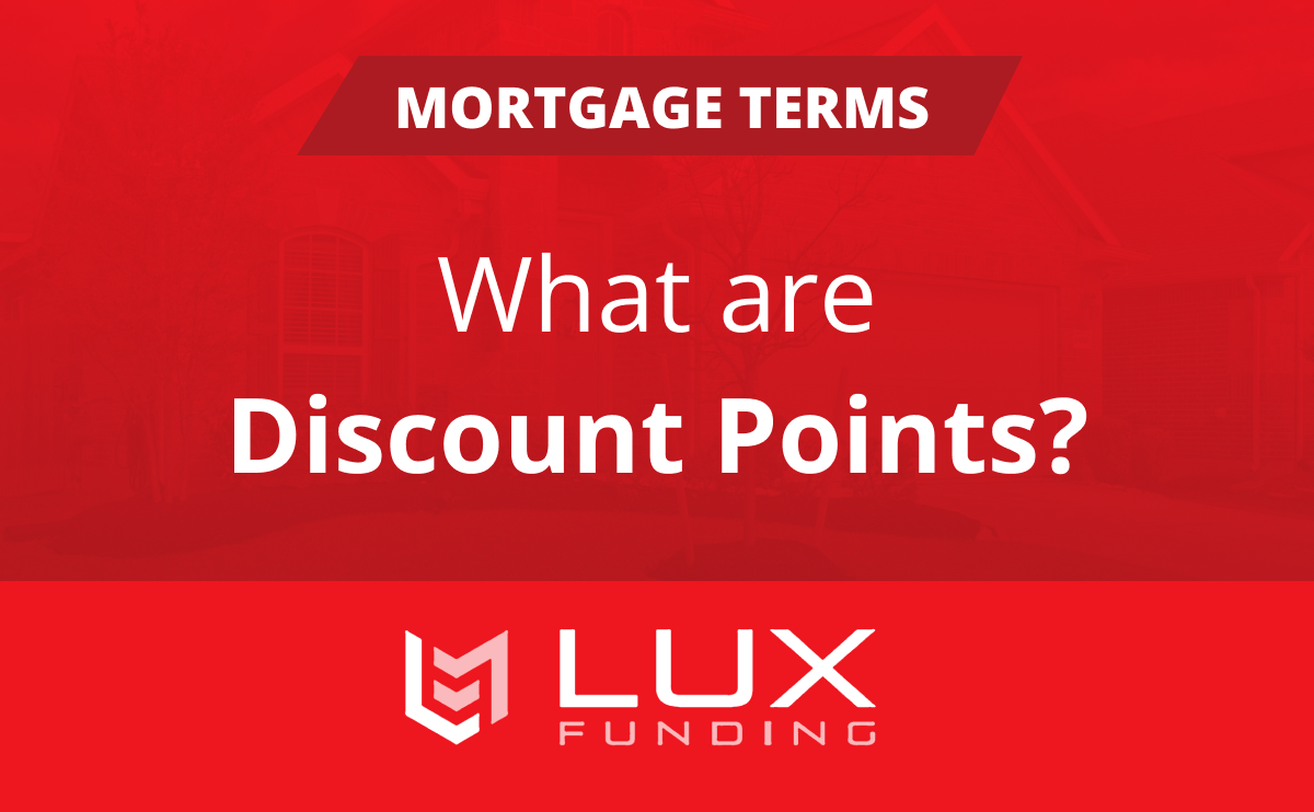 Home Loans 101: What are Discount Points?
