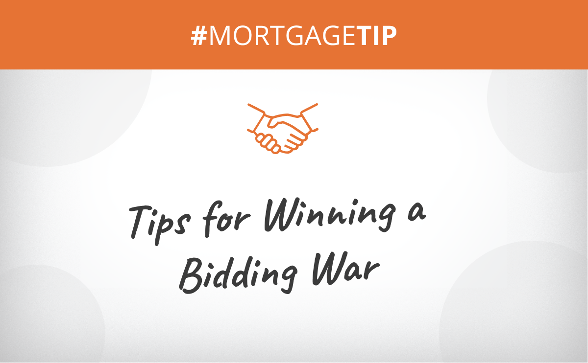 Tips for Winning A Bidding War