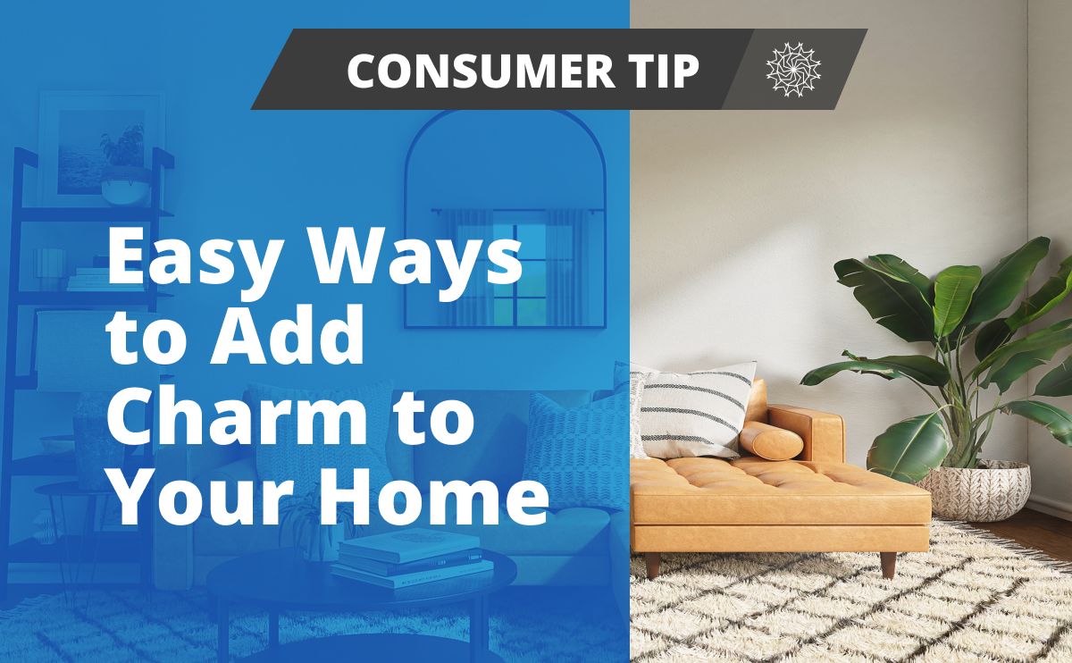 Easy Ways to Add Charm to Your Home