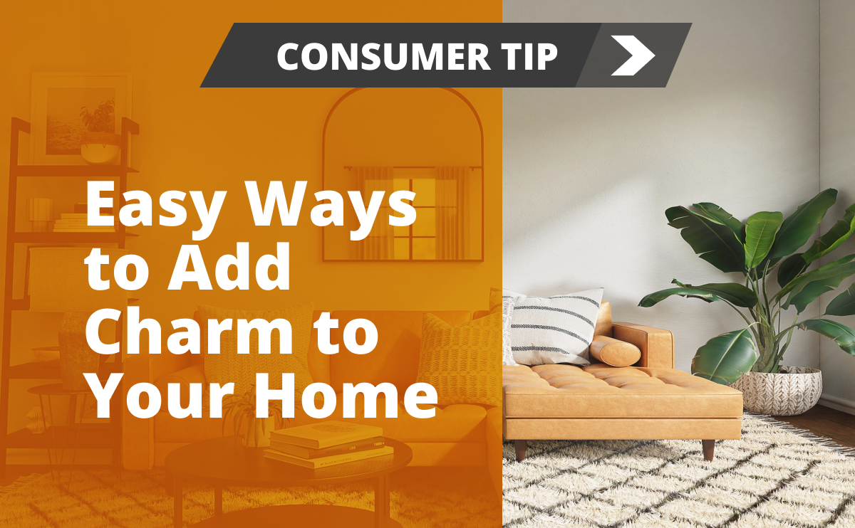 Easy Ways to Add Charm to Your Home