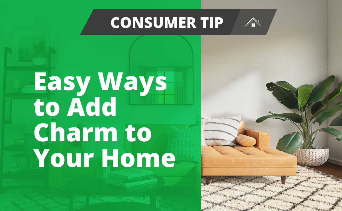 Easy Ways to Add Charm to Your Home