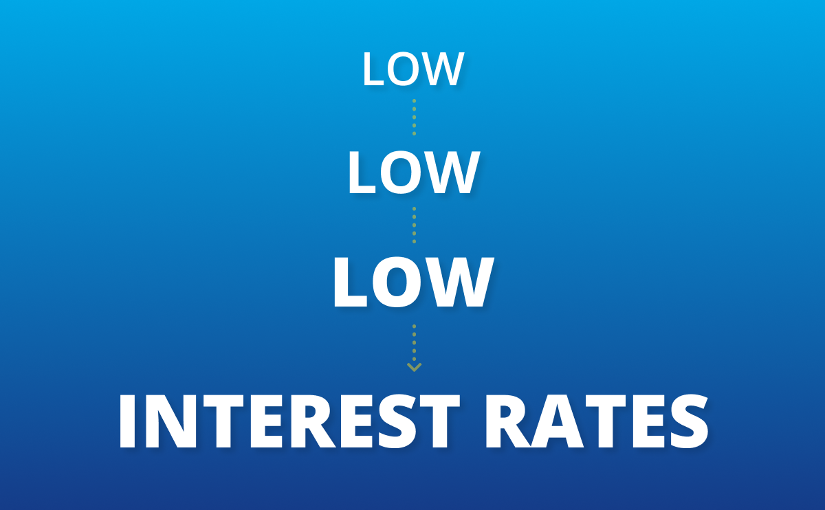 Are you getting the lowest interest rates possible?