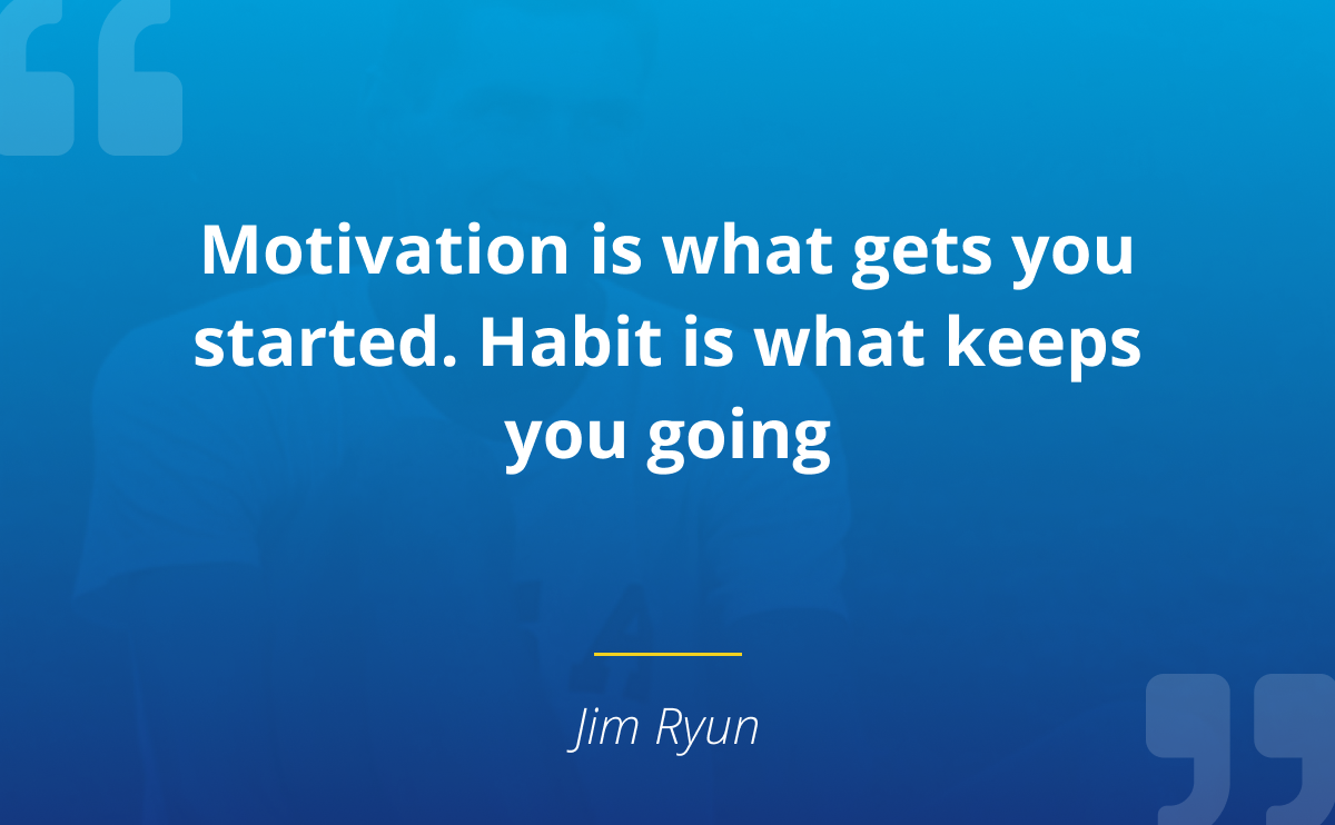It starts with motivation